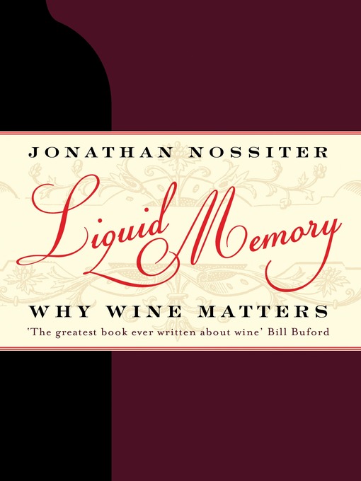 Liquid Memory (eBook): Why Wine Matters